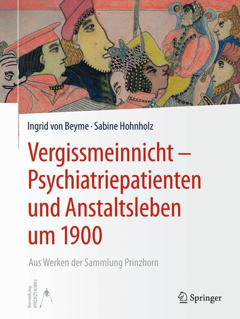 Buchvorstellung „Vergissmeinnicht - Psychiatriepatienten und Anstaltsleben um 1900. Aus Werken der Sammlung Prinzhorn“