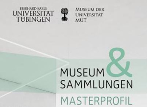 Programm des MasterProfils „Museum & Sammlungen“ des MUT im WS 2017/18