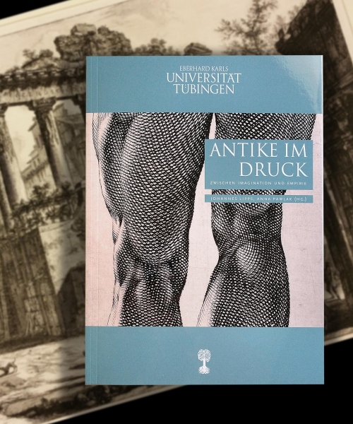 Antike im Druck – Zwischen Imagination und Empirie