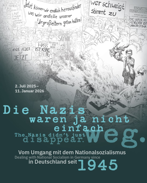 Ausstellung: „Die Nazis waren ja nicht einfach weg.