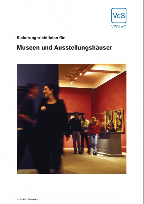 Sicherungsrichtlinien für Museen und Ausstellungshäuser (2008/09)