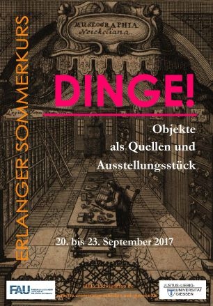 Sommerkurs „Dinge! Objekte als Quellen und Ausstellungsstück“