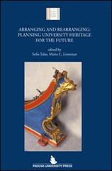 Arranging and rearranging: Planning university heritage for the future