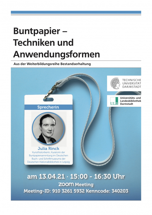 Weiterbildungsreihe Bestandserhaltung 2021: Buntpapier – Techniken und Anwendungsformen