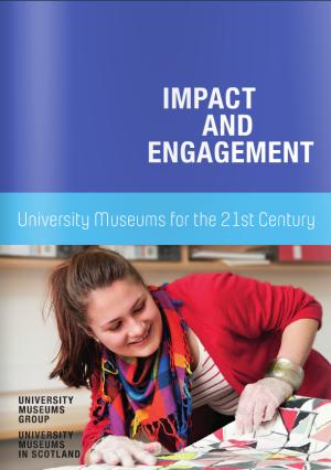 Impact and Engagement: University museums for the 21st century (2013)