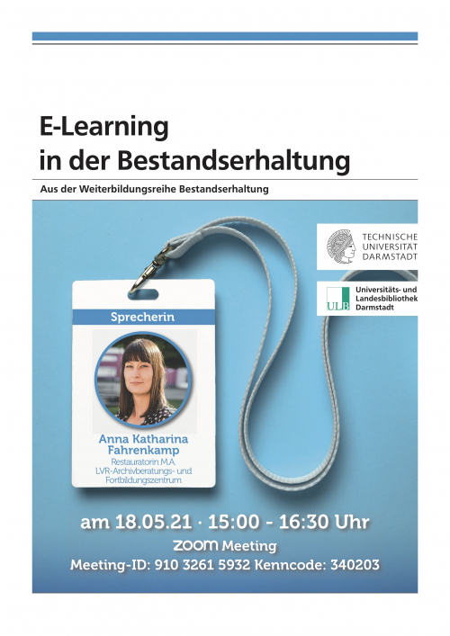 Weiterbildungsreihe Bestandserhaltung 2021: E-Learning in der Bestandserhaltung