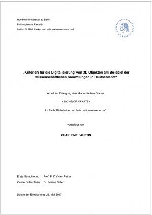 Kriterien für die Digitalisierung von 3D Objekten am Beispiel der wissenschaftlichen Sammlungen in Deutschland (2017)