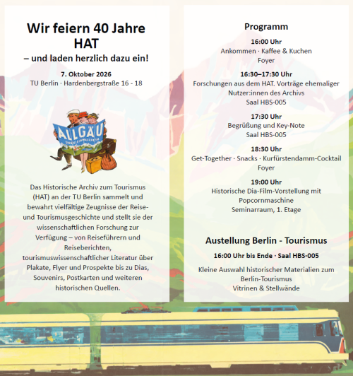 Veranstaltung: 40 Jahre Historisches Archiv zum Tourismus (HAT)