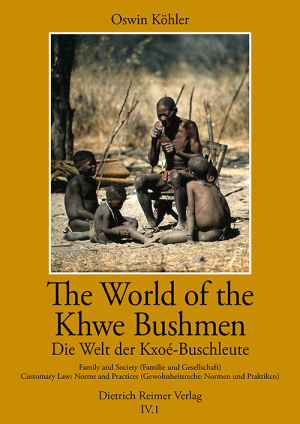 The World of the Khwe Bushmen