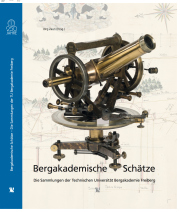 Bergakademische Schätze – Die Sammlungen der TU Bergakademie Freiberg