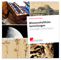 Entdecken und Staunen. Wissenschaftliche Sammlungen der Universität Hamburg
