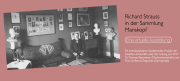Richard Strauss in der Sammlung Manskopf: Eine virtuelle Ausstellung
